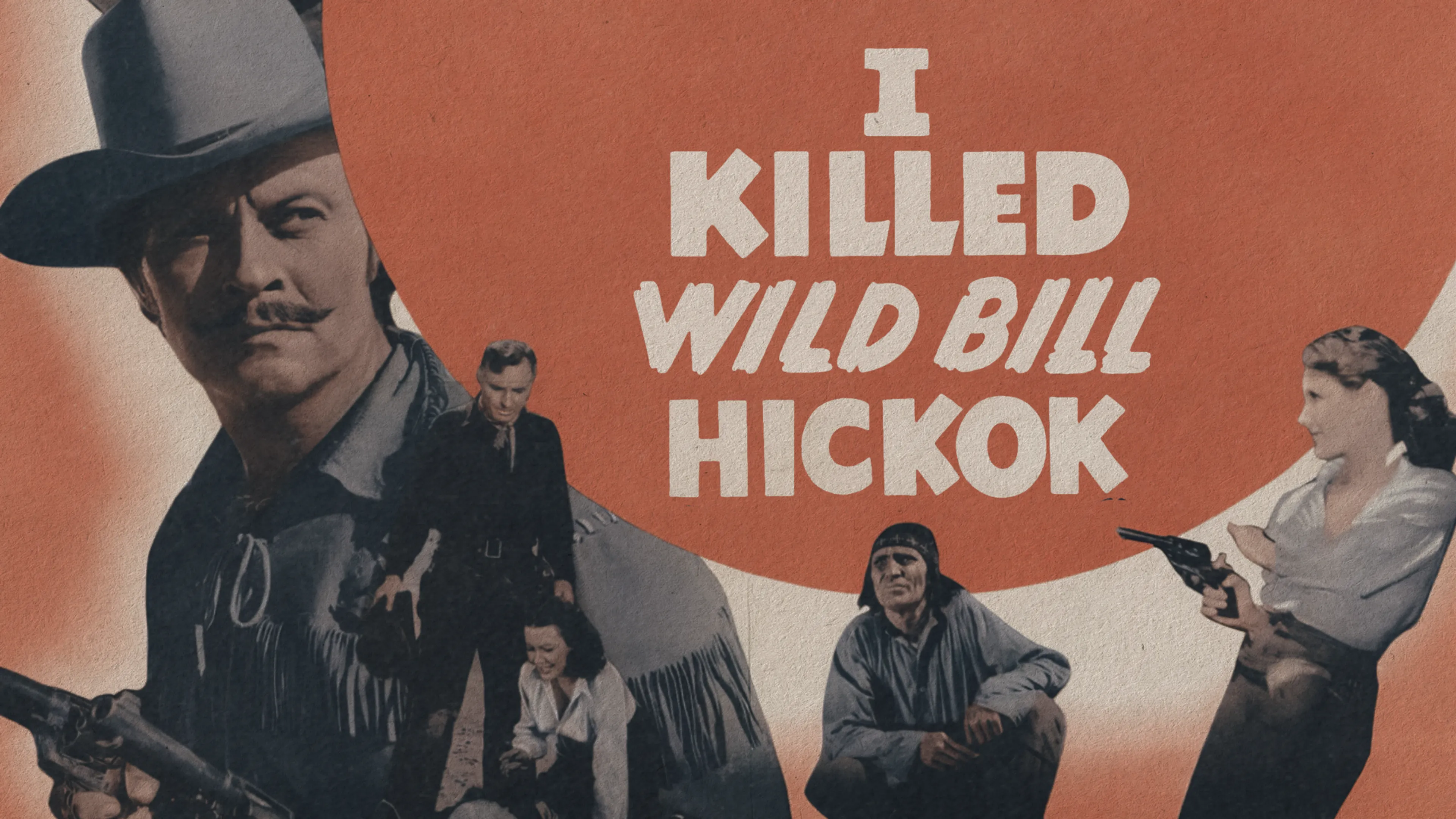 I Killed Wild Bill Hickok poster
